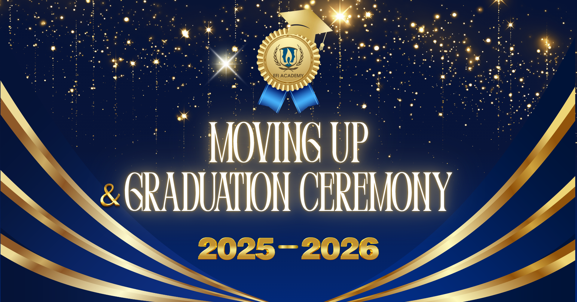 Moving Up & Graduation Ceremony 2025–2026 | EFI Academy Nha Trang Moving Up & Graduation Ceremony 2025–2026 | EFI Academy Nha Trang